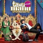 Tanu Weds Manu Returns - Ankit Tiwari Song Download